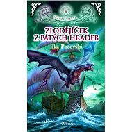 Zlodějíček z pátých hradeb - Ilka Pacovská