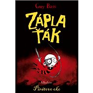 Záplaťák - Pirátovo oko - Guy Bass