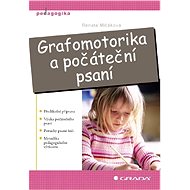 Graphomotorics and early writing - Renata Mlčáková