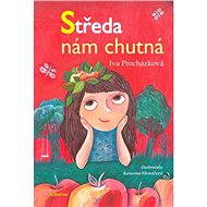 Středa nám chutná - Katarína Ilkovičová