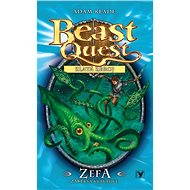 Zefa, zákeřná krakatice - Beast Quest (7) - Adam Blade