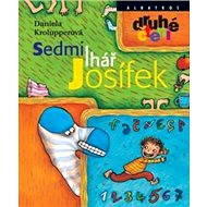 Sedmilhář Josífek - Daniela Krolupperová