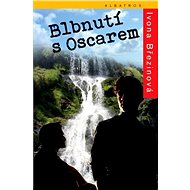 Blbnutí s Oscarem - Ivona Březinová