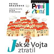 How Vojta got lost - Petra Braunová
