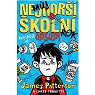 Můj nejhorší školní rok 2 - James Patterson