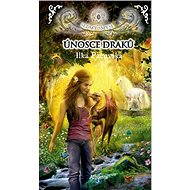 Únosce draků - Ilka Pacovská
