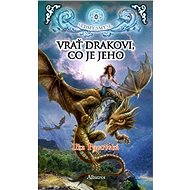 Vrať drakovi, co je jeho - Ilka Pacovská