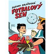 Fotbalový sen - Zuzana Majíčková