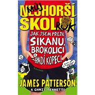 Můj nejhorší školní rok 4 - James Patterson