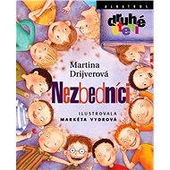 Nezbedníci - Martina Drijverová