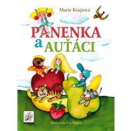 Panenka a auťáci - Marie Kšajtová