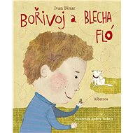 Bořivoj a Blecha Fló - Andrea Tachezy