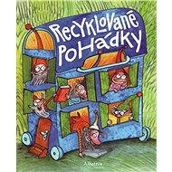 Recyklované pohádky - Collective