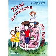 Žížalí pomazánka pro Davida - Blanka Čapková