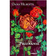 Priznanie - Dana Hlavatá