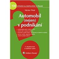 Automobil (nejen) v podnikání - Václav Pikal