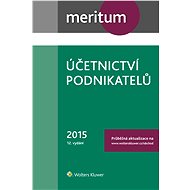 Meritum Účetnictví podnikatelů 2015 - collective of authors