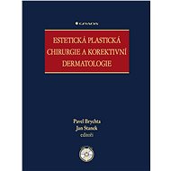 Aesthetic plastic surgery and corrective dermatology - Jan Stanek