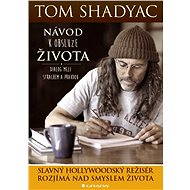 Instruction manual life - Tom Shadyac
