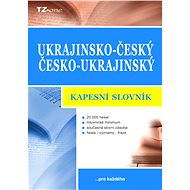 Ukrajinsko-český / česko-ukrajinský kapesní slovník - Vladimír Uchytil