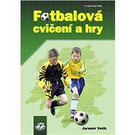 Football exercises and games - Jaromír Votík