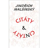 Citáty a cintáty - Jindřich Malšínský