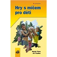Ball games for children - Jiří Tkadlec