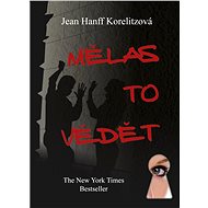 Mělas to vědět - Jean Hanff Korelitzová