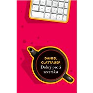 Dobrý proti severáku - Daniel Glattauer