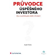 The Successful Investor's Guide - Aleš Tůma
