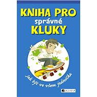 Kniha pro správné kluky - Dominique Enright