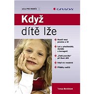 When a child lies - Tereza Beníšková