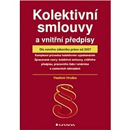 Collective agreements and internal regulations - Vladimír Hruška