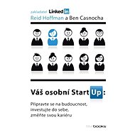 Váš osobní StartUp - Reid Hoffman