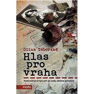 Hlas pro vraha - Olina Táborská