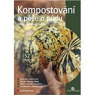 Composting and soil care - Miroslav Kalina
