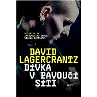 Dívka v pavoučí síti - David Lagercrantz
