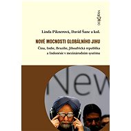 Nové mocnosti globálního Jihu - Linda Piknerová