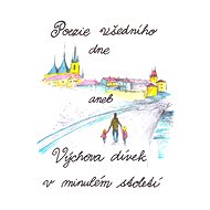 Poezie všedního dne - Michaela Maxová