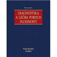 Diagnosis and treatment of fertility disorders - Tonko Mardešić