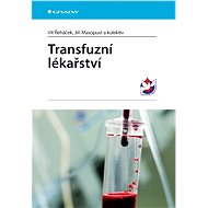 Transfusion medicine - Jiří Masopust