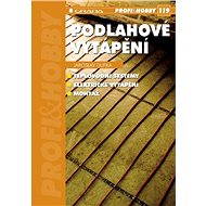 Underfloor heating - Jaroslav Dufka