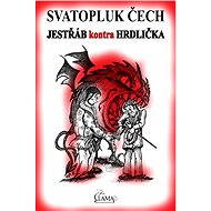 Jestřáb kontra Hrdlička - Svatopluk Čech