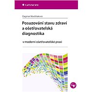 Health assessment and nursing diagnosis - Dagmar Mastiliaková