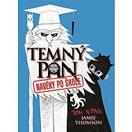 The Dark Lord. Forever after school - Jamie Thomson