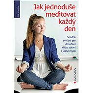 How to simply meditate every day - Eric Harrison