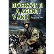 Subversives and agents in action - Milan Kovář