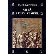 Muž, který zemřel - David Herbert Lawrence
