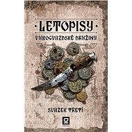 Letopisy Vukogvazdské družiny III - Jan Kravčík