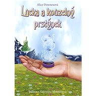 Lucka a kouzelný prstýnek - Valentina Montevecchi
